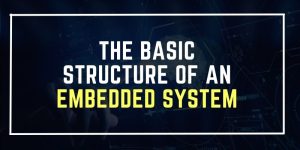 Basic Structure Of An Embedded System