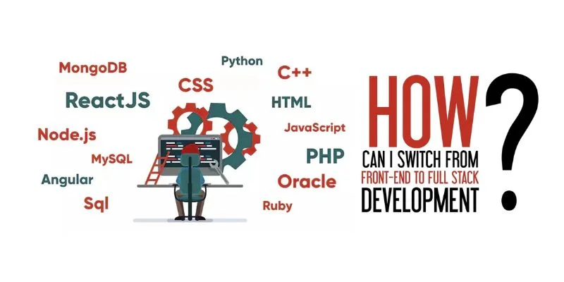 How to Transition from Frontend to Fullstack Developer